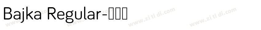 Bajka Regular字体转换
